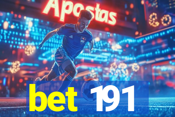 bet 191